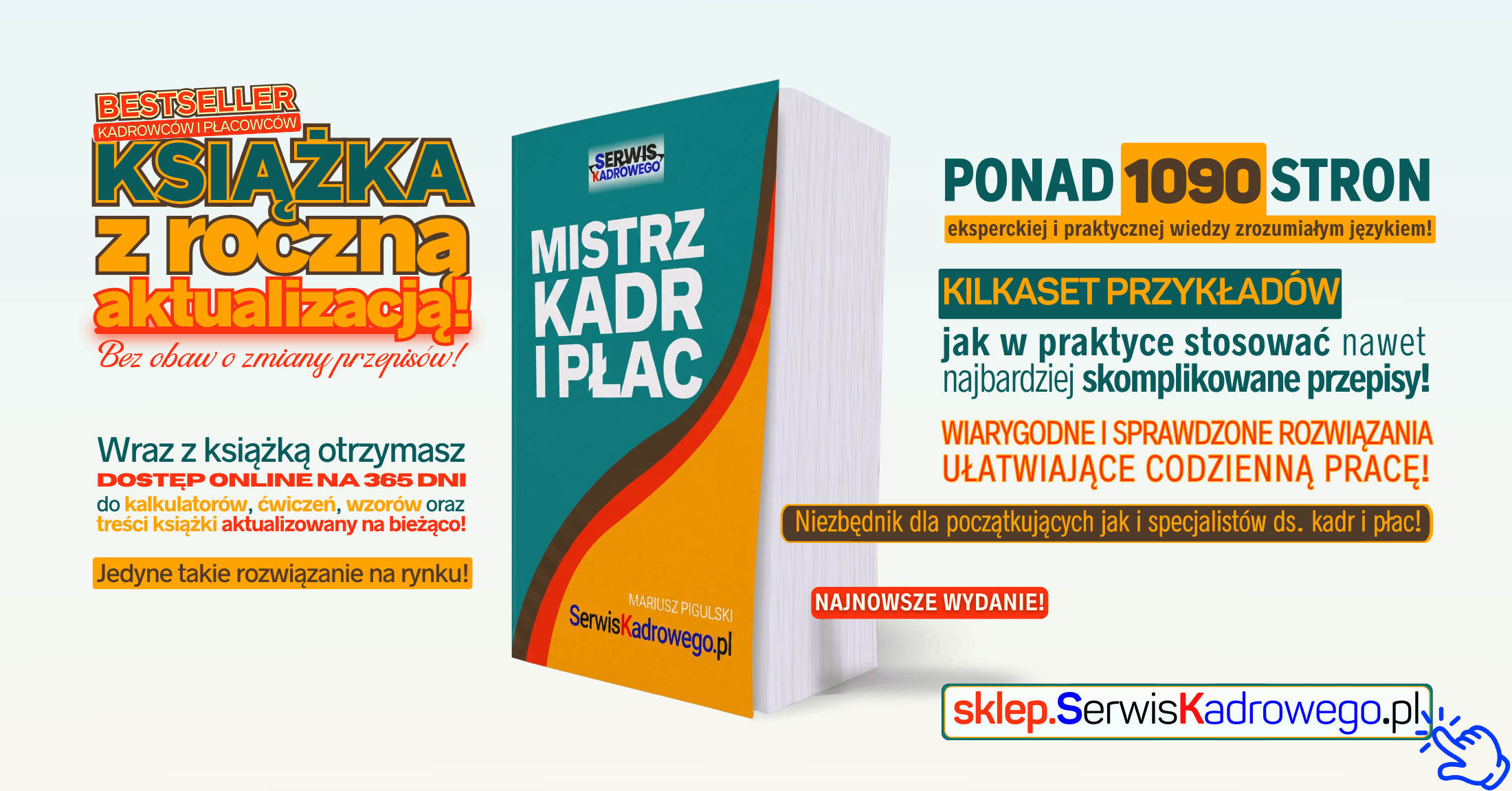 Książka dla kadr i płac z kilkaset przykładami wskazującymi jak w praktyce stosować nawet najbardziej skomplikowane przepisy!