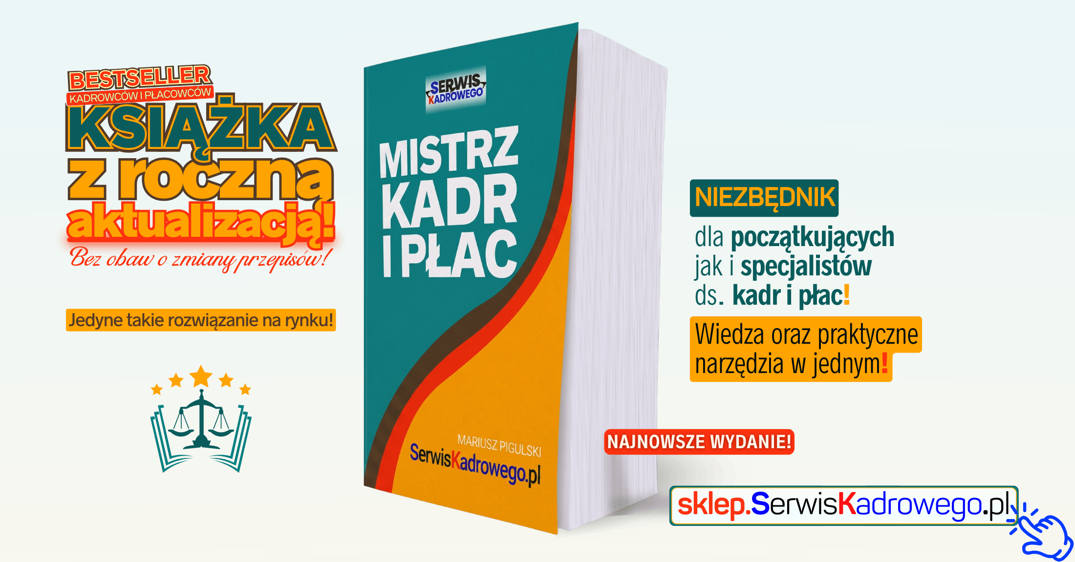 Niezbędnik dla początkujących jak i dla specjalistów ds. kadr i płac!