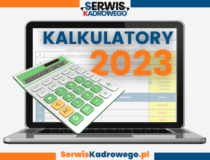 Kalkulatory dla kadr i płac na 2023 rok