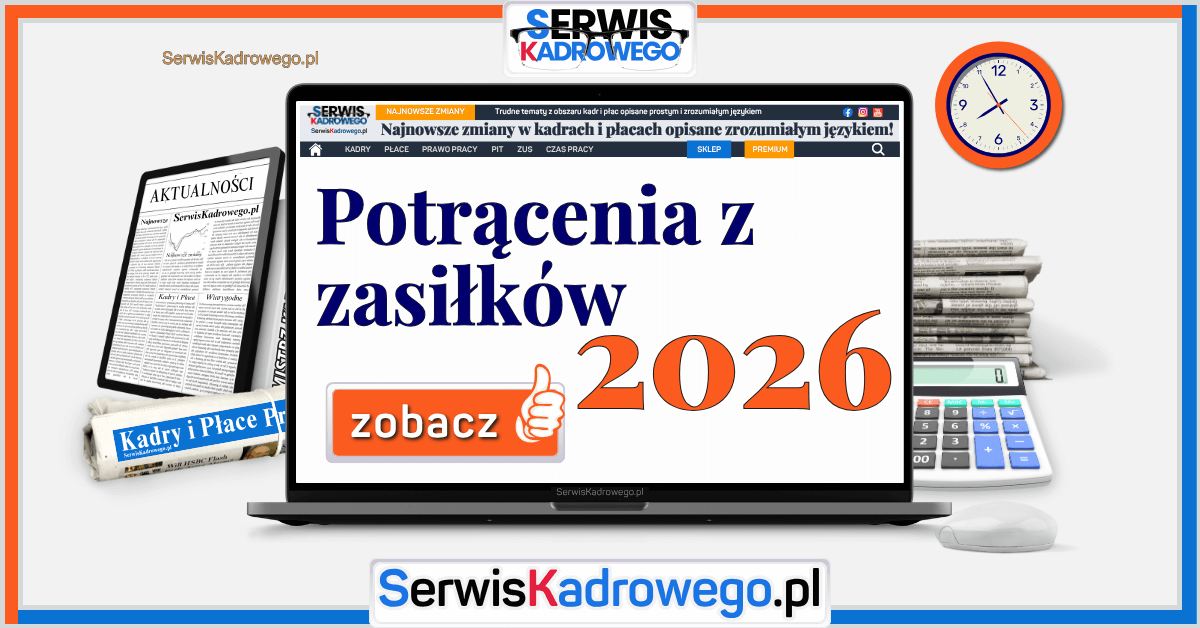 Potrącenia z zasiłków 2026 r.